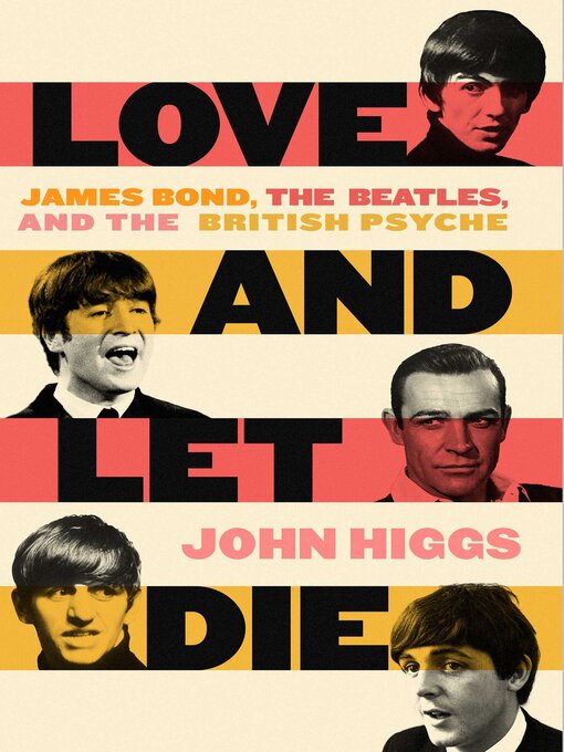 Title details for Love and Let Die by John Higgs - Wait list
